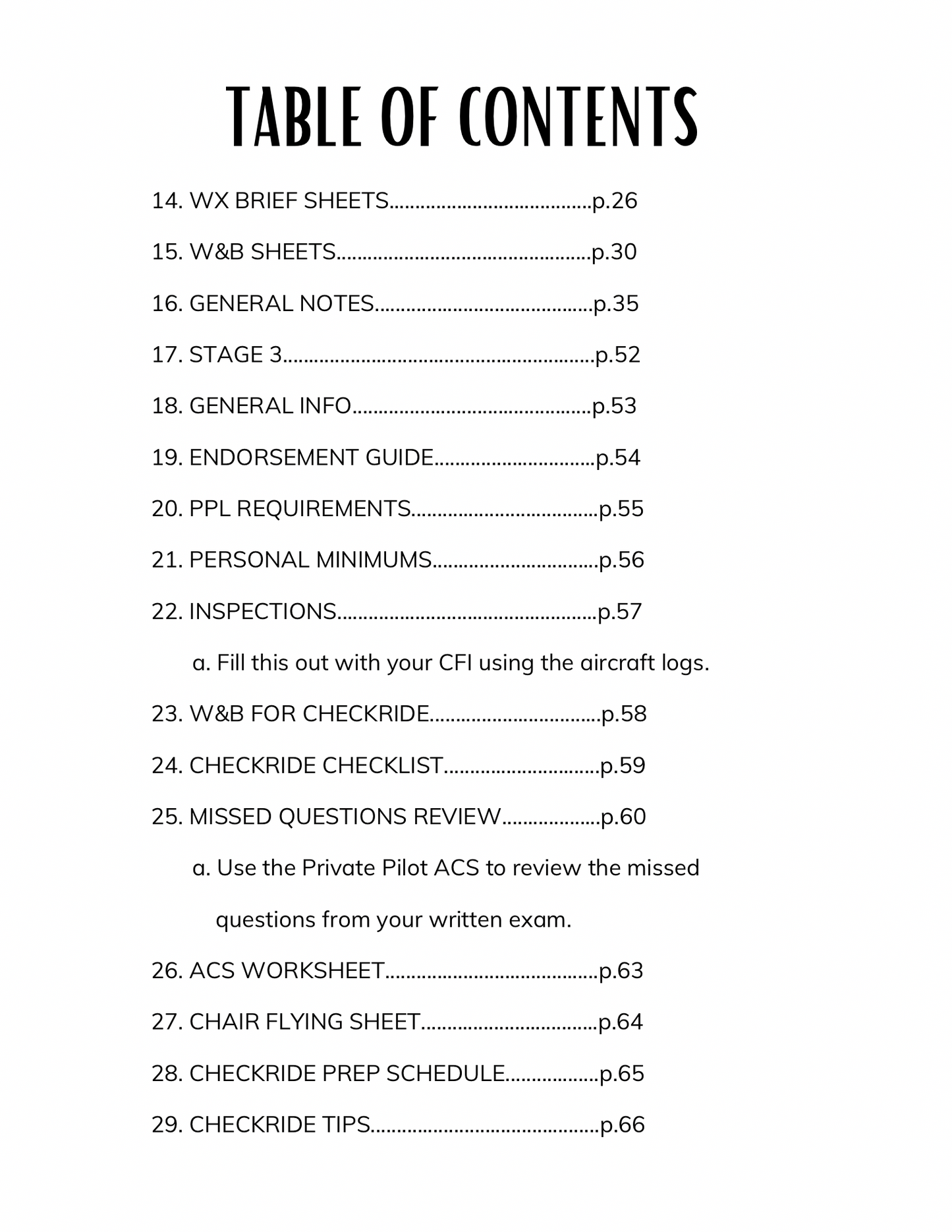 Table of contents for the aviator’s notebook. It lists all of the pages that were designed to help guide student pilots in their notetaking while they study during their flight training. 
